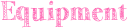 Equipment.png